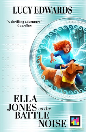 Ella Jones vs the Battle Noise - Lucy Edwards [KSIĄŻKA]