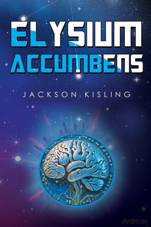 Elysium Accumbens - Jackson Kisling [KSIĄŻKA]