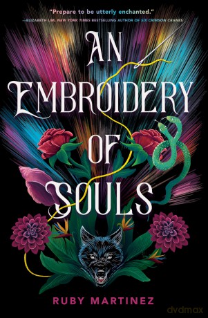 Embroidery of Souls, An - Ruby Martinez [KSIĄŻKA]