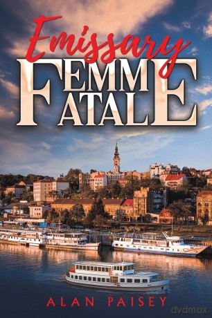 Emissary Femme Fatale - Alan Paisey [KSIĄŻKA]
