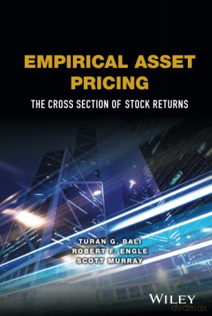 Empirical Asset Pricing: The Cross Section of Stock Returns - Bali [KSIĄŻKA]