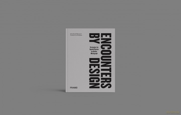 Encounters by Design: Strategies for Spatial Stories - Erika Brandl Mouton [KSIĄŻKA]