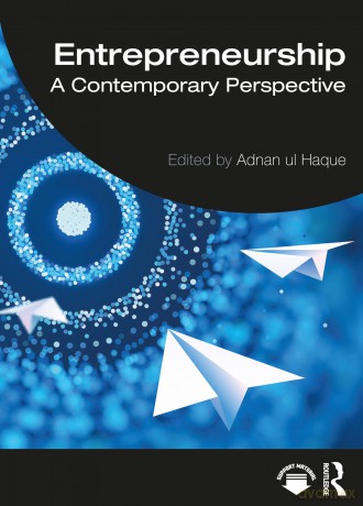 Entrepreneurship: A Contemporary Perspective - Adnan ul Haque [KSIĄŻKA]