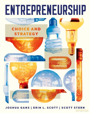 Entrepreneurship: Choice and Strategy - Joshua Gans [KSIĄŻKA]