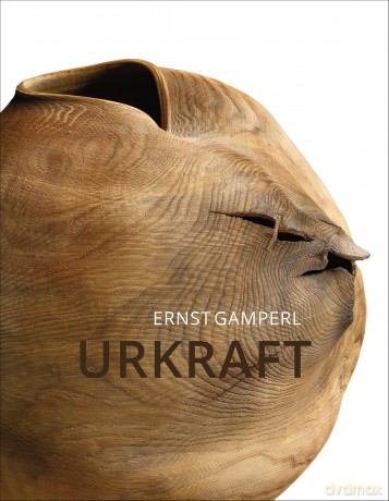 Ernst Gamperl: Urkraft - Ernst Gamperl [KSIĄŻKA]