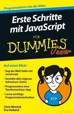 Erste Schritte mit JavaScript für Dummies Junior - Chris Minnick [KSIĄŻKA]