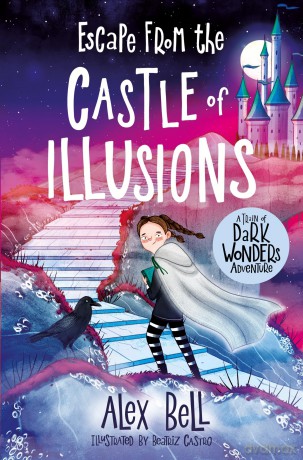 Escape from the Castle of Illusions - Alex Bell [KSIĄŻKA]
