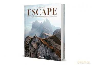 Escape: Discovering the Dolomites: A Visual Journey and Adventures - Guerel Sahin [KSIĄŻKA]