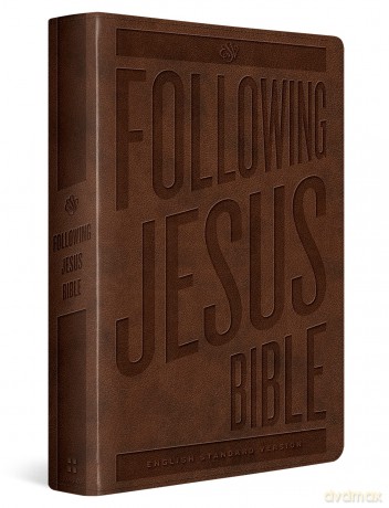 ESV Following Jesus Bible - ESV [KSIĄŻKA]