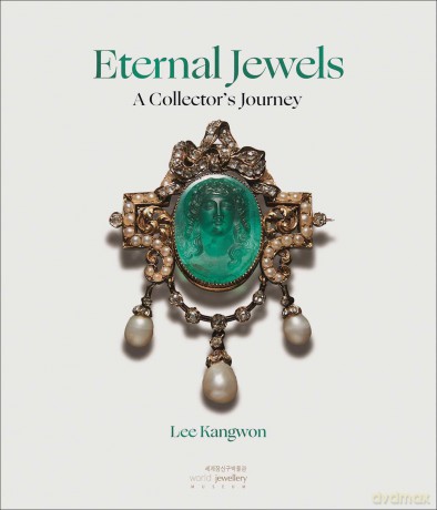 Eternal Jewels: A Collector's Journey - Lee Kangwon [KSIĄŻKA]