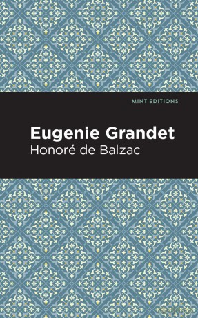 Eugenie Grandet - Honoré de Balzac [KSIĄŻKA]