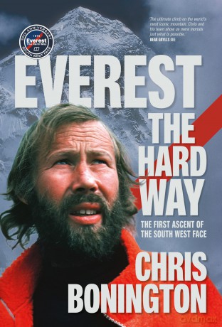 Everest the Hard Way: The first ascent of the South West Face - Chris Bonington [KSIĄŻKA]