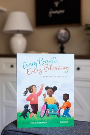 Every Breath, Every Blessing: Finding Hope on Tough Days - Dorena Williamson [KSIĄŻKA]