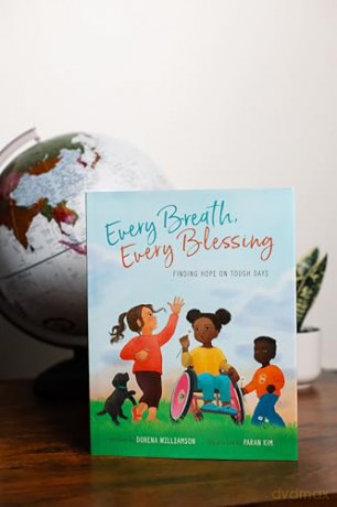 Every Breath, Every Blessing: Finding Hope on Tough Days - Dorena Williamson [KSIĄŻKA]