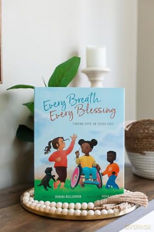 Every Breath, Every Blessing: Finding Hope on Tough Days - Dorena Williamson [KSIĄŻKA]