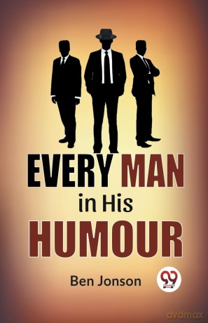Every Man in His Humor - Ben Jonson [KSIĄŻKA]