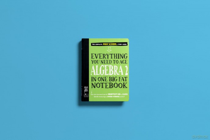 Everything You Need to Ace Algebra 2 in One Big Fat Notebook [KSIĄŻKA]