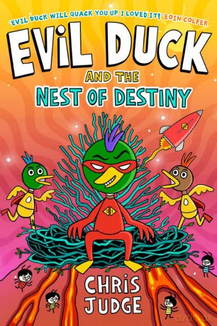 Evil Duck and the Nest of Destiny - Chris Judge [KSIĄŻKA]