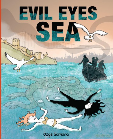 Evil Eyes Sea - Ozge Samanci [KSIĄŻKA]