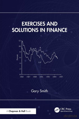 Exercises and Solutions in Finance - Gary Smith [KSIĄŻKA]