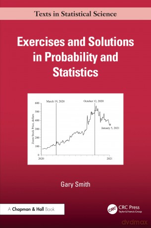 Exercises and Solutions in Probability and Statistics - Gary Smith [KSIĄŻKA]