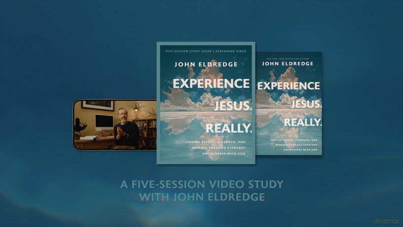Experience Jesus. Really Bible Study Guide plus Streaming Video: Finding Refuge, Strength, and Wonder through Everyday Encounters with God - John Eldredge [KSIĄŻKA]