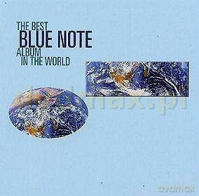 The Best Blue Note Album Ever In The World [CD]