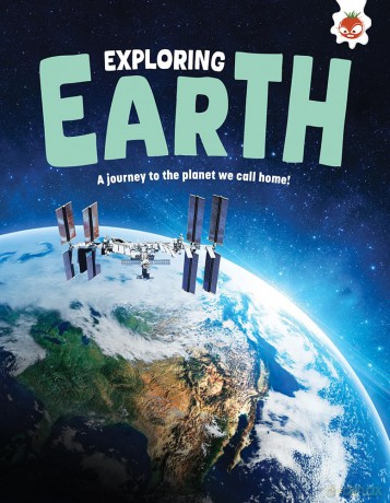 Exploring Earth: A journey to the planet we call home! - Rosie Rowntree [KSIĄŻKA]