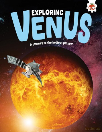 Exploring Venus: A journey to the hottest planet! - Emily Kington [KSIĄŻKA]