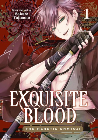 Exquisite Blood: The Heretic Onmyoji 01 - Sakura Fujimoto [KSIĄŻKA]