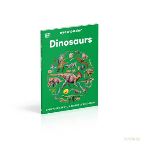 Eyewonder Dinosaurs: Open Your Eyes to a World of Discovery - DK [KSIĄŻKA]