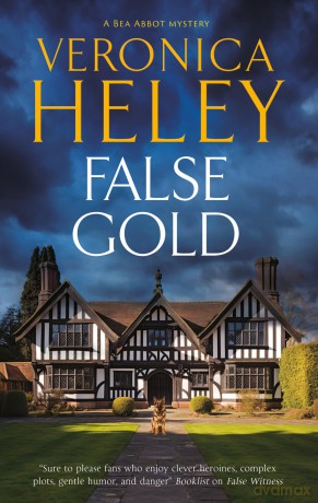 False Gold: 18 - Veronica Heley [KSIĄŻKA]