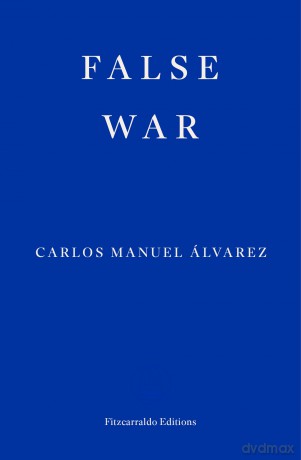 False War - Carlos Manuel Álvarez [KSIĄŻKA]