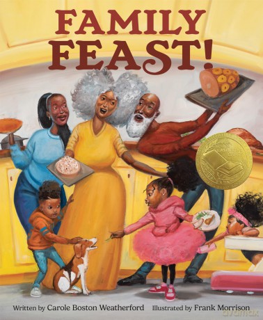 Family Feast! - Carole Boston Weatherford [KSIĄŻKA]