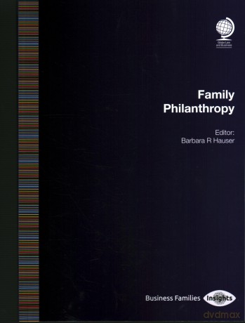 Family Philanthropy - Barbara R Hauser [KSIĄŻKA]
