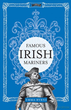 Famous Irish Mariners - Emma Byrne [KSIĄŻKA]