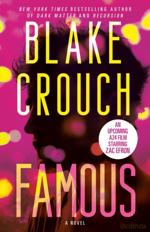 Famous: A Novel - Blake Crouch [KSIĄŻKA]