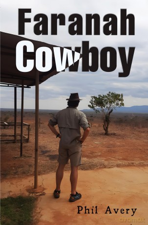 Faranah Cowboy - Phil Avery [KSIĄŻKA]