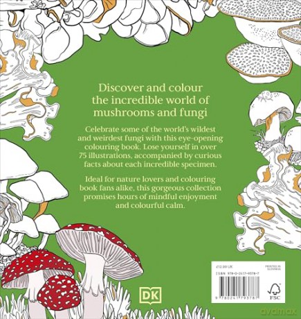 Fascinating Fungi Colouring Book: Over 75 Natural Wonders to Colour and Explore - DK [KSIĄŻKA]