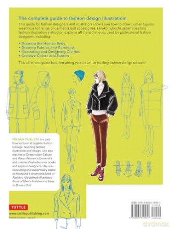 Fashion Illustration Techniques: A Beginner's Guide for Fashion Designers and Illustrators [with over 1400 illustrations] - Hiroko Fukuchi [KSIĄŻKA]