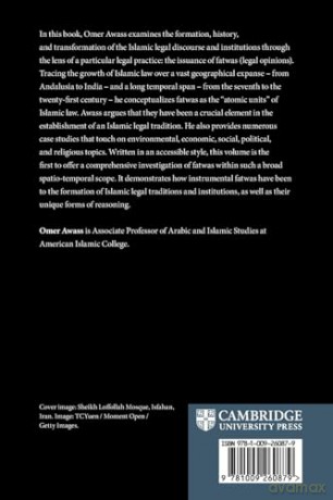 Fatwa and the Making and Renewal of Islamic Law: From the Classical Period to the Present - Omer Awass [KSIĄŻKA]