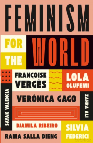 Feminism for the World - Lola Olufemi [KSIĄŻKA]