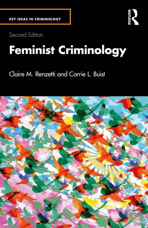 Feminist Criminology - Claire M. Renzetti [KSIĄŻKA]