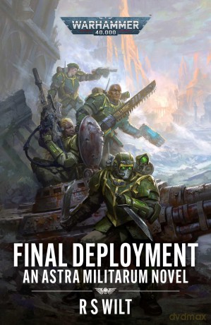 Final Deployment - R.S Wilt [KSIĄŻKA]