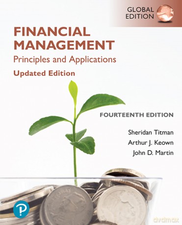 Financial Management: Principles and Applications, Updated Edition, Global Edition - Sheridan Titman [KSIĄŻKA]