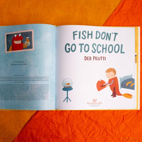 Fish Don't Go to School - Deb Pilutti [KSIĄŻKA]