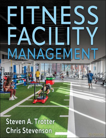 Fitness Facility Management - Steven A. Trotter [KSIĄŻKA]