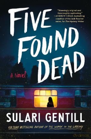 Five Found Dead: USA TODAY BESTSELLER - Sulari Gentill [KSIĄŻKA]
