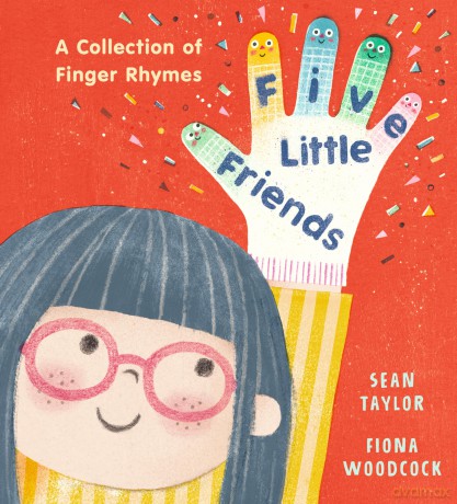 Five Little Friends: A Collection of Finger Rhymes - Sean Taylor [KSIĄŻKA]