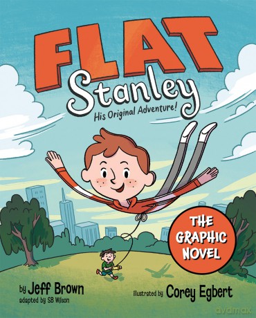 Flat Stanley: The Graphic Novel: His Original Adventure!: The original and classic family adventure, now in a full colour graphic novel format new for 2025! - Jeff Brown [KSIĄŻKA]